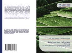 Bookcover of Social Innovation via Precision Farming: