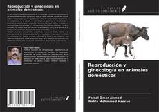 Buchcover von Reproducción y ginecología en animales domésticos