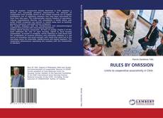 Bookcover of RULES BY OMISSION