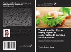 Buchcover von Tecnología Hurdle: un enfoque para la elaboración de gambas semihúmedas