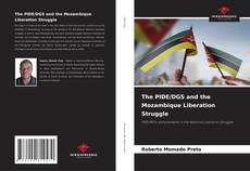 Portada del libro de The PIDE/DGS and the Mozambique Liberation Struggle