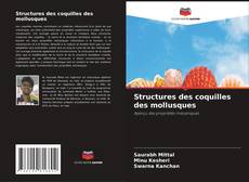 Buchcover von Structures des coquilles des mollusques