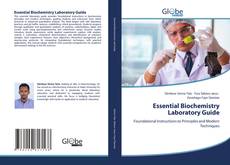 Portada del libro de Essential Biochemistry Laboratory Guide