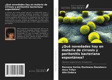 Buchcover von ¿Qué novedades hay en materia de cirrosis y peritonitis bacteriana espontánea?