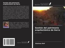 Buchcover von Gestión del patrimonio arquitectónico de tierra