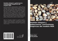 Couverture de Gestión integral y gobernanza: conclusiones empíricas del modelo MER