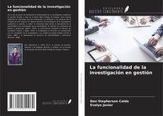 Buchcover von La funcionalidad de la investigación en gestión