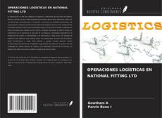 Buchcover von OPERACIONES LOGÍSTICAS EN NATIONAL FITTING LTD