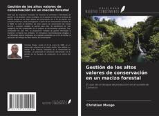 Copertina di Gestión de los altos valores de conservación en un macizo forestal
