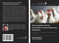 Buchcover von Biomarcadores séricos, inmunidad e inmunocitoquímica hipofisaria
