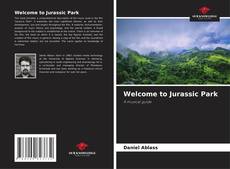 Bookcover of Welcome to Jurassic Park