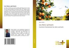 Couverture de Les Dons spirituels