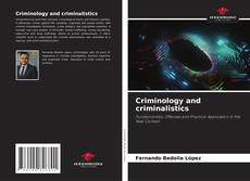 Bookcover of Criminology and criminalistics