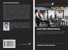 Copertina di GESTIÓN INDUSTRIAL