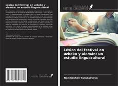 Buchcover von Léxico del festival en uzbeko y alemán: un estudio linguocultural