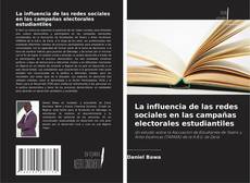 Buchcover von La influencia de las redes sociales en las campañas electorales estudiantiles