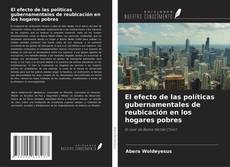 Buchcover von El efecto de las políticas gubernamentales de reubicación en los hogares pobres