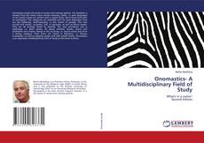 Bookcover of Onomastics- A Multidisciplinary Field of Study