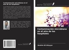 Copertina di Contaminación microbiana en el aire de los hospitales