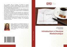 Couverture de Introduction à l'Analyse Mathématique