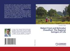 Portada del libro de Robert Frost and Bahinabai Chaudhari: The Regional Swingers of Life