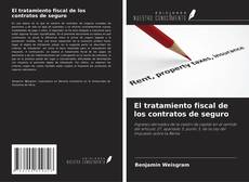 Buchcover von El tratamiento fiscal de los contratos de seguro