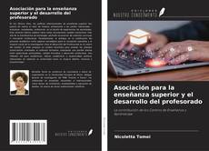 Copertina di Asociación para la enseñanza superior y el desarrollo del profesorado