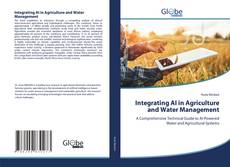 Integrating AI in Agriculture and Water Management的封面