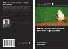 Copertina di Pobreza y endeudamiento entre los agricultores