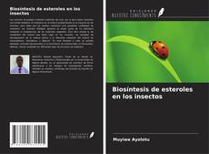 Biosíntesis de esteroles en los insectos kitap kapağı