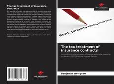 Capa do livro de The tax treatment of insurance contracts 