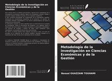 Bookcover of Metodología de la investigación en Ciencias Económicas y de la Gestión