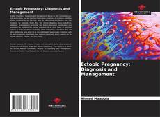 Bookcover of Ectopic Pregnancy: Diagnosis and Management