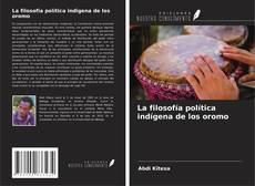 Copertina di La filosofía política indígena de los oromo