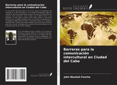 Buchcover von Barreras para la comunicación intercultural en Ciudad del Cabo