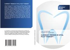Capa do livro de CURRENT TRENDS IN VITAL PULP THERAPY 