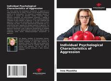 Individual Psychological Characteristics of Aggression kitap kapağı