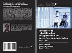 Portada del libro de Protocolo de rehabilitación posoperatoria del paciente con amputación vascular