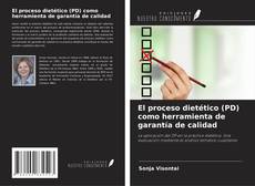 Buchcover von El proceso dietético (PD) como herramienta de garantía de calidad