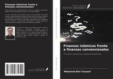 Couverture de Finanzas islámicas frente a finanzas convencionales