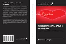 Buchcover von PSICOLOGÍA PARA LA SALUD Y EL BIENESTAR