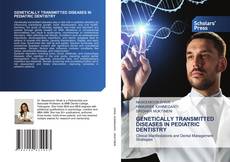 Capa do livro de GENETICALLY TRANSMITTED DISEASES IN PEDIATRIC DENTISTRY 
