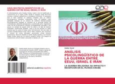 Couverture de ANÁLISIS PSICOLINGÜÍSTICO DE LA GUERRA ENTRE EEUU, ISRAEL E IRÁN