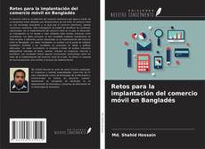 Buchcover von Retos para la implantación del comercio móvil en Bangladés