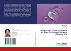 Borítókép a  Design and Characterization of Bigel for Topical Delivery of Mupirocin - hoz