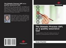 Buchcover von The Dietetic Process (DP) as a quality assurance tool