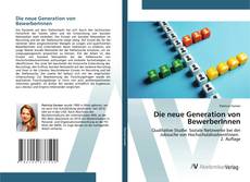 Buchcover von Die neue Generation von BewerberInnen
