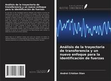 Buchcover von Análisis de la trayectoria de transferencia y un nuevo enfoque para la identificación de fuerzas