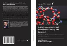 Buchcover von Análisis comparativo del polietileno de baja y alta densidad