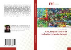 Couverture de Arts, langue-culture et traduction intersémiotique